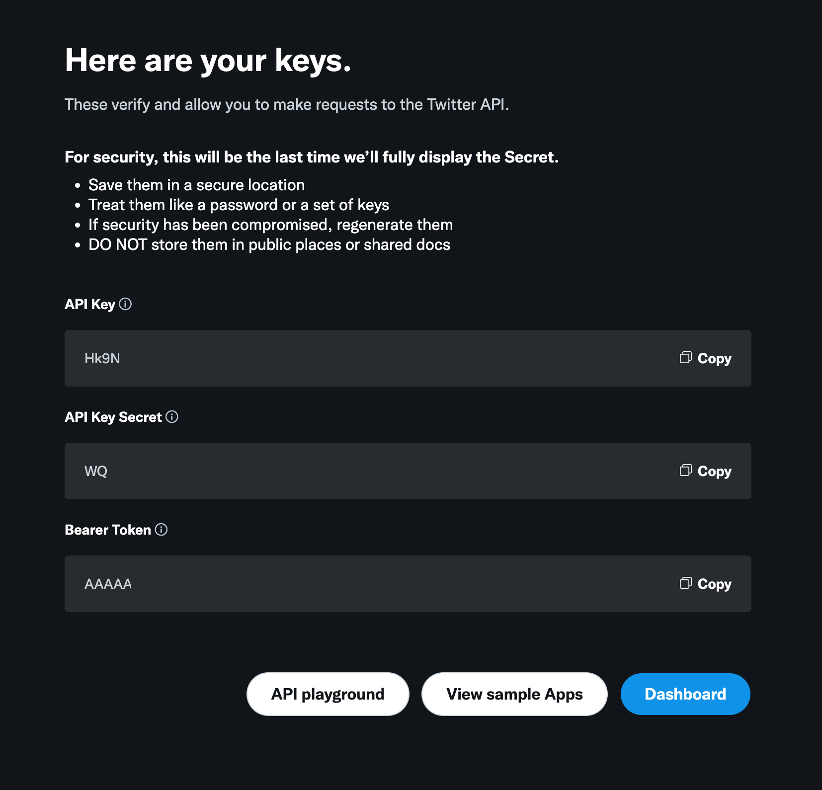 image shows a page presenting your API Key, your API Key Secret and your Bearer Token
