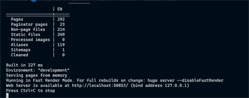 The output of the build is displayed, the Web Server has returned the local url which means that the site appears to have built